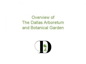 Dallas arboretum