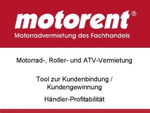 Motorrad Roller und ATVVermietung Tool zur Kundenbindung Kundengewinnung