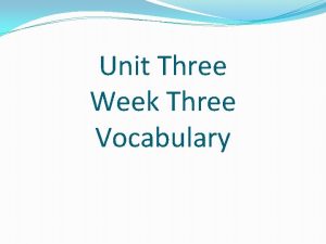 Unit Three Week Three Vocabulary Poise Poise Definition