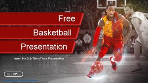 Free Basketball Presentation Insert the Sub Title of