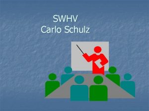SWHV Carlo Schulz S T R E S