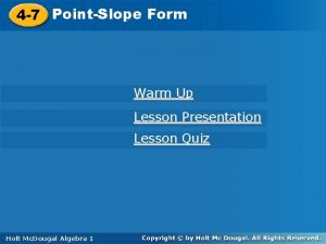 4 7 PointSlope Form 4 7 PointSlope Warm