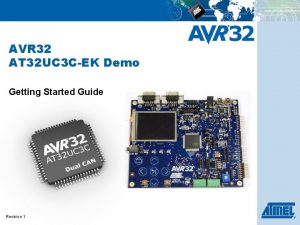 AVR 32 AT 32 UC 3 CEK Demo