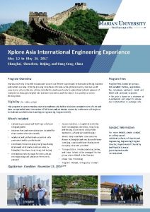 Xplore Asia International Engineering Experience May 12 to