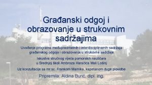 Graanski odgoj i obrazovanje u strukovnim sadrajima Uvoenje