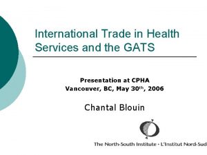 International Trade in Health Services and the GATS