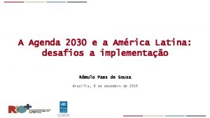 A Agenda 2030 e a Amrica Latina desafios