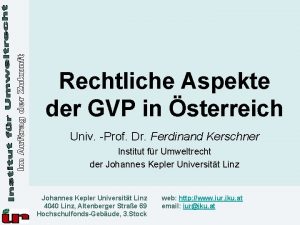 Rechtliche Aspekte der GVP in sterreich Univ Prof