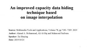 An improved capacity data hiding technique based on