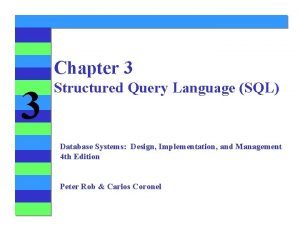 Chapter 3 3 Structured Query Language SQL Database