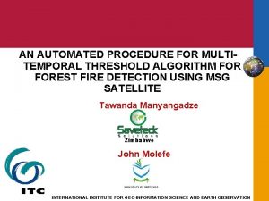 AN AUTOMATED PROCEDURE FOR MULTITEMPORAL THRESHOLD ALGORITHM FOREST