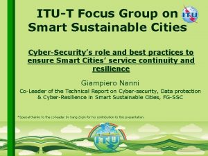 ITUT Focus Group on Smart Sustainable Cities CyberSecuritys