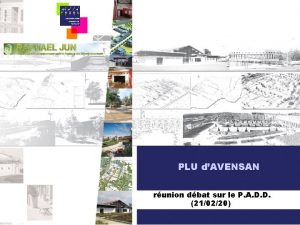 PLU dAVENSAN runion dbat sur le P A