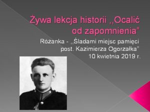 ywa lekcja historii Ocali od zapomnienia Ranka ladami