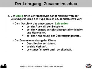 Der Lehrgang Zusammenschau 1 Der Erfolg eines Lehrgangstyps