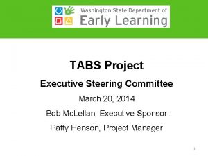 TABS Project Executive Steering Committee March 20 2014