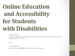 Online Education and Accessibility for Students with Disabilities