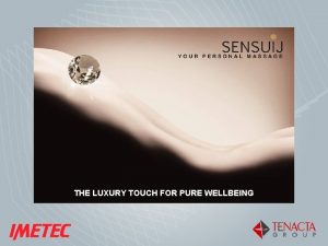 THE LUXURY TOUCH FOR PURE WELLBEING PILLOW MASSAGER