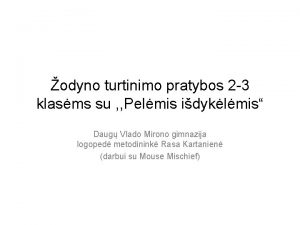 odyno turtinimo pratybos 2 3 klasms su Pelmis