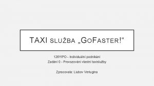 TAXI SLUBA G O F ASTER 126 YIPO