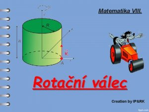 Matematika VIII Rotan vlec Creation by IPRK Vlec