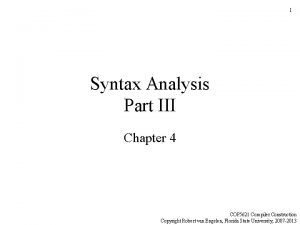 1 Syntax Analysis Part III Chapter 4 COP