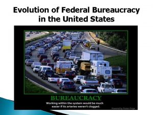 Evolution of Federal Bureaucracy in the United States