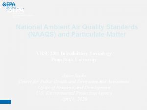 National Ambient Air Quality Standards NAAQS and Particulate