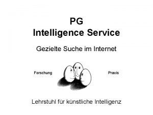 PG Intelligence Service Gezielte Suche im Internet Forschung