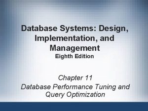 Database Systems Design Implementation and Management Eighth Edition
