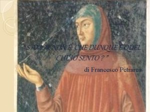 S'amor non è che dunque è quel ch'io sento S'amor non è che dunque è quel ch'io sento