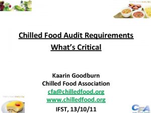 Chilled Food Audit Requirements Whats Critical Kaarin Goodburn