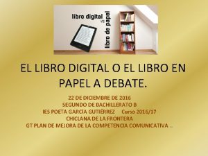 EL LIBRO DIGITAL O EL LIBRO EN PAPEL