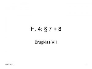 H 4 7 8 Brugklas VH 6152021 1