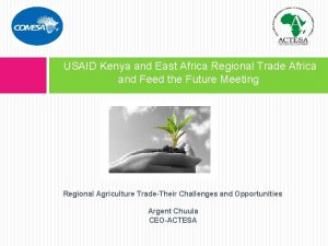 USAID Kenya and East Africa Regional Trade Africa