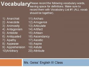 record the following vocabulary words Vocabulary Please leaving