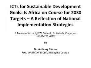 ICTs for Sustainable Development Goals Is Africa on