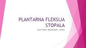 Plantarna fleksija stopala