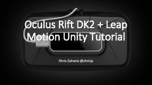 Oculus Rift DK 2 Leap Motion Unity Tutorial