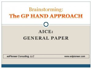 Brainstorming AICE GENERAL PAPER ed Pioneer Consulting LLC