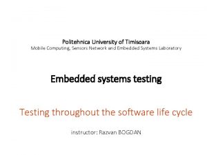 Politehnica University of Timisoara Mobile Computing Sensors Network
