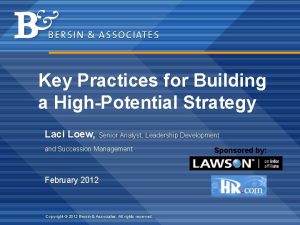 Key Practices for Building a HighPotential Strategy Laci