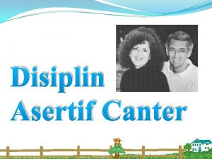 Disiplin Asertif Canter Carolyn M Evertson Edmund T