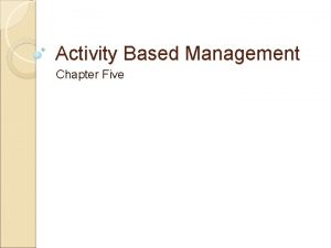 Activity based management definition