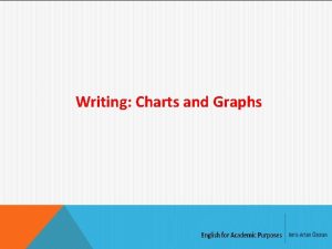 Writing Charts and Graphs Terminology for Charts and