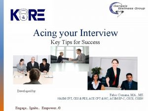 Acing your Interview Key Tips for Success Developed