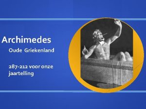 Archimedes Oude Griekenland 287 212 voor onze jaartelling