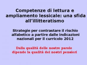 Competenze di lettura e ampliamento lessicale una sfida