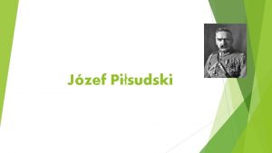 Jzef Pisudski Najwaniejsze informacje Jzef Klemens Pisudski herbu