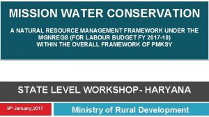 MISSION WATER CONSERVATION A NATURAL RESOURCE MANAGEMENT FRAMEWORK